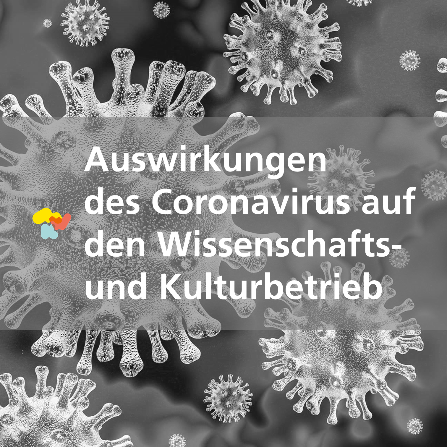 Schmuckbild: Teaser für Informationen des MWK zu den Auswirkungen der Coronavirus-Pandemie auf den Wissenschafts- und Kulturbetrieb in Niedersachsen